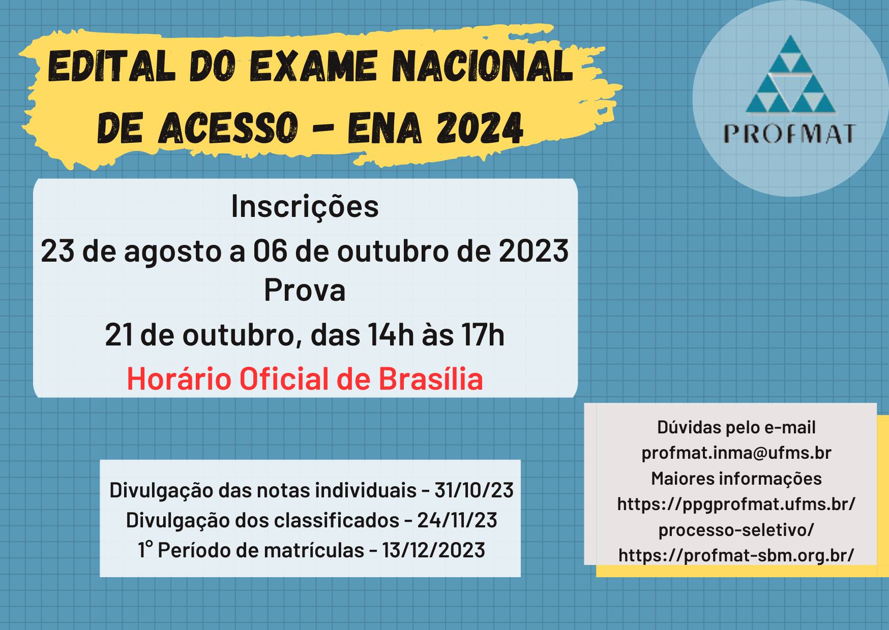SEGUNDA chamada para vagas do ENA 2023- PROFMAT/UFMS/Campo Grande - Mestrado  Profissional em Matemática em Rede Nacional