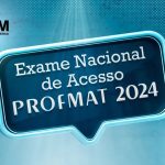 SEGUNDA chamada para vagas do ENA 2023- PROFMAT/UFMS/Campo Grande - Mestrado  Profissional em Matemática em Rede Nacional